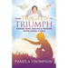 From Tragedy to Triumph: Finding Hope, Healing and Freedom After Losing a Child