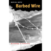 Barbed Wire: An Ecology of Modernity