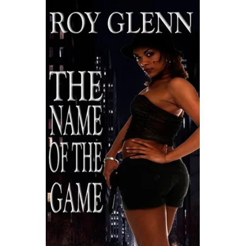 The Name Of The Game