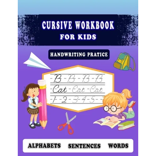 Cursive Workbook for kids -Handwriting Pratice: Perfect for a Beginner Learning Cursive (5-in-1 Cursive Tracing Book), Trace and Practice Letters, Vow