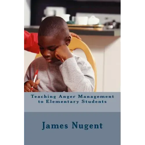 Teaching Anger Management to Elementary Students