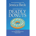 Deadly Donuts