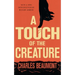 A Touch of the Creature