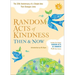 Random Acts of Kindness Then & Now: The 20th Anniversary of a Simple Idea That Changes Lives (Stories of Kindness)
