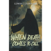 When Death Comes to Call