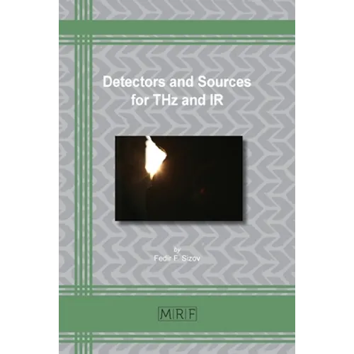Detectors and Sources for THz and IR
