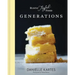 Rustic Joyful Food: Generations