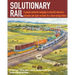 Solutionary Rail: A people-powered campaign to electrify America's railroads and open corridors to a clean energy future