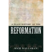 A Plain History of the Reformation