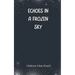 Echoes in a Frozen Sky