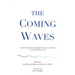 The Coming Waves