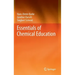Essentials of Chemical Education