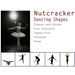 Nutcracker Dancing Shapes: Shapes and Stories from Konora's Twenty-Five Nutcracker Roles