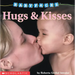 Hugs & Kisses
