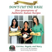 Don't Cut The Basil: Five Generations of Authentic Italian Recipes