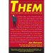 Them: Adventures with Extremists