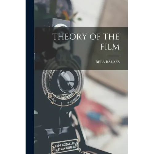 Theory of the Film