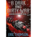 A Dark and Dirty War