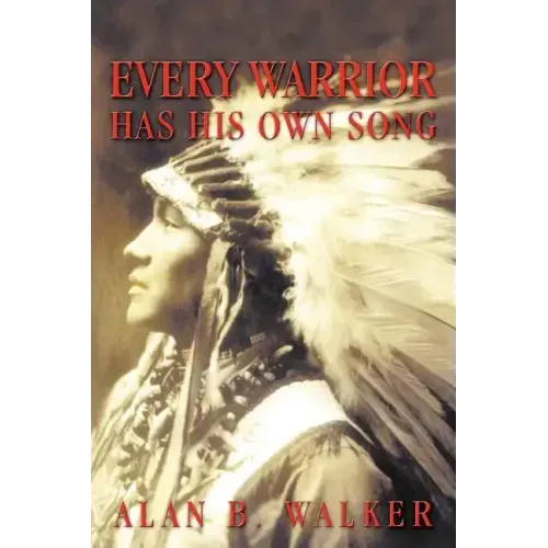 Every Warrior Has His Own Song