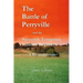 The Battle of Perryville and the Sixteenth Tennessee Infantry Regiment: A Re-evaluation