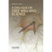 Dialogue on Free Will and Science