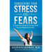 Conquering Your Stress & Fears: A Treatment Guide for Anxiety and Trauma-Related Disorders