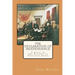 The Declaration of Independence: A Study In The History of Political Ideas