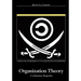 Organization Theory: A Libertarian Perspective