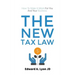 The New Tax Law: How To Make It Work For You And Your Business