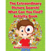 The Extraordinary Picture Search! What Can You Find? Activity Book
