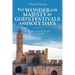 The Wonder and Majesty of God's Festivals and Holy Days: The Master Plan Revealed