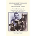 General Reub Williams's Memories of Civil War Times