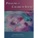 Pedaling Colors in Sound: Lessons and Repertoire for Elementary Piano Students