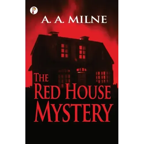 The Red House Mystery