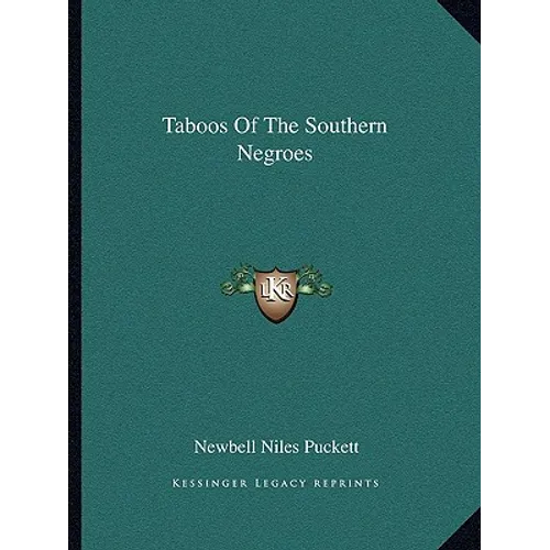 Taboos Of The Southern Negroes