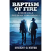 Baptism Of Fire
