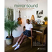 Mirror Sound: The People and Processes Behind Self-Recorded Music