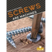 Screws Are Machines