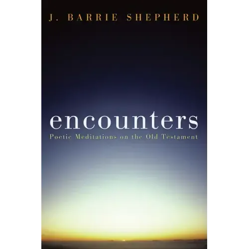 Encounters