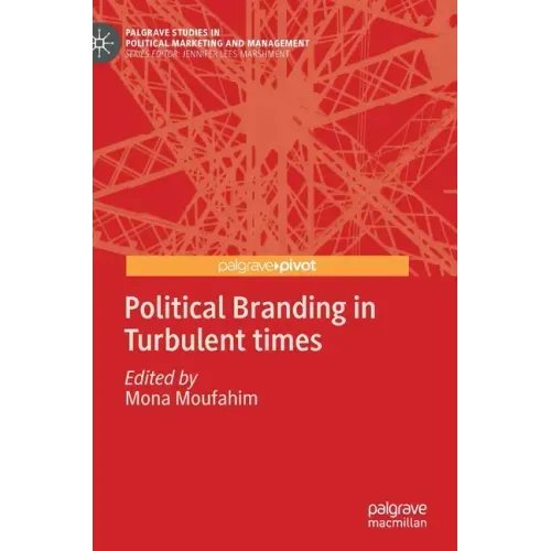 Political Branding in Turbulent Times