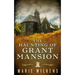The Haunting of Grant Mansion