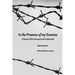 In the Presence of my Enemies: A Memoir of the Holocaust and its Aftermath
