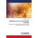 Palliative Care in the Global Context