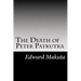 The Death of Peter Patkutka