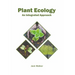 Plant Ecology: An Integrated Approach