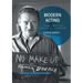 Modern Acting: The Lost Chapter of American Film and Theatre