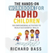 The Hands-On Workbook for ADHD Children
