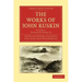 The Works of John Ruskin
