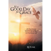 It's a Good Day for Grace: 365 Devotionals to Boost Your Faith as Grace Leads the Way to a Victorious Life