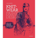 Knitwear Fashion Design: The Secrets of Drawing Knitted Fabrics and Garments
